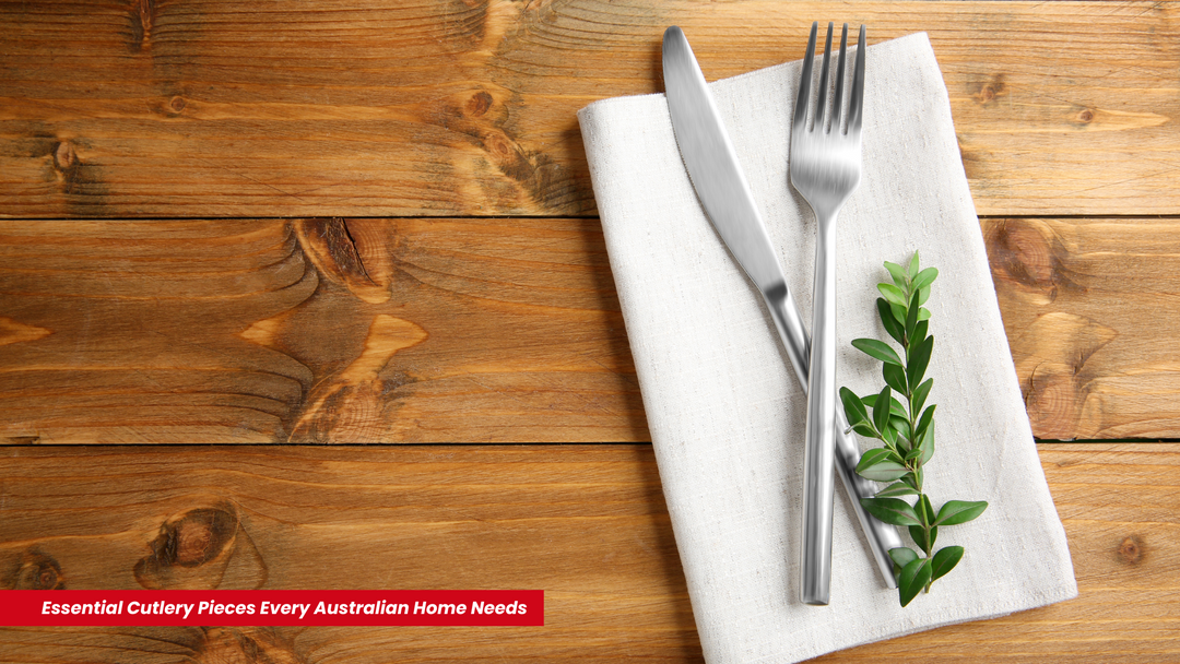 Essential Cutlery Pieces Every Australian Home Needs | King of Knives e-store