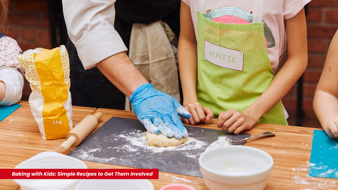 Baking With Kids: Simple Recipes