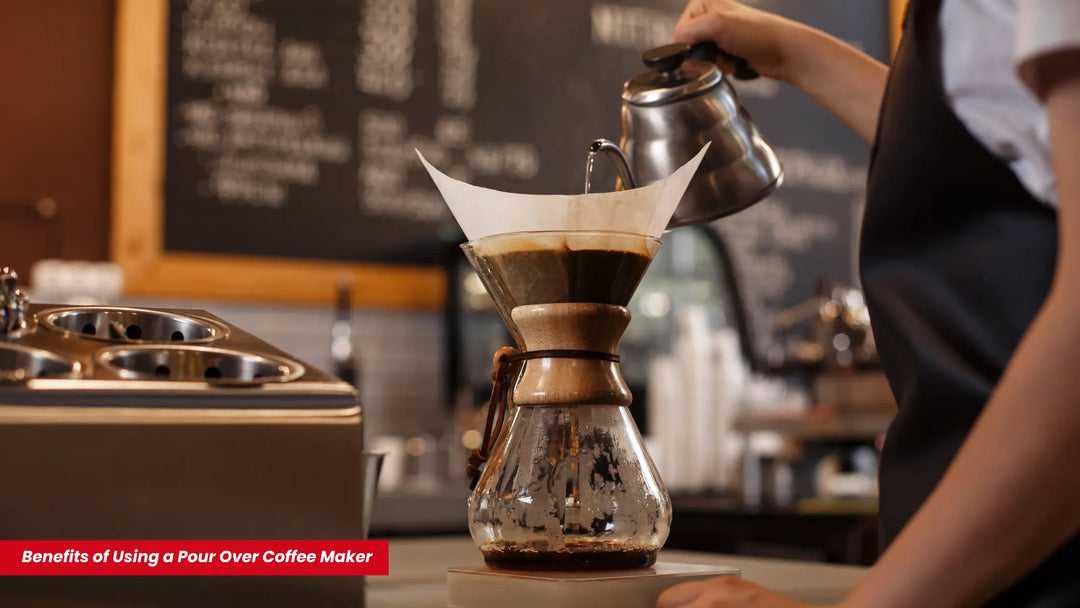 Benefits of Using a Pour Over Coffee Maker
