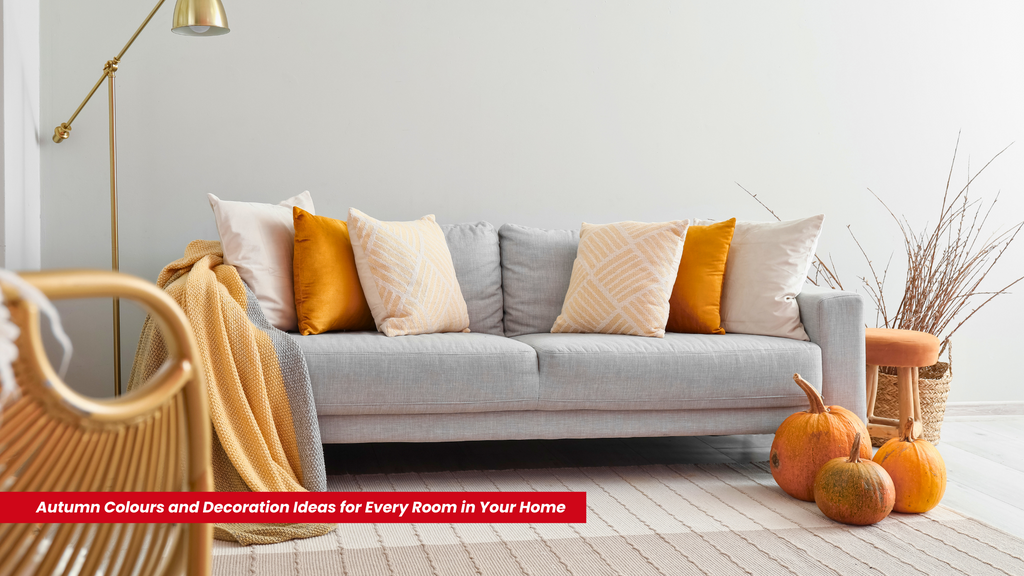Autumn Colours and Decoration Ideas for Every Room in Your Home