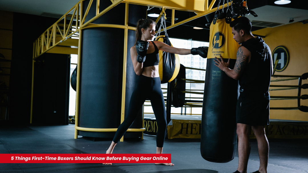 5 Things First-Time Boxers Should Know Before Buying Gear Online