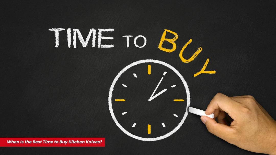 Best Time to Buy Kitchen Knives