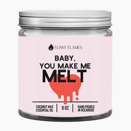 Funny Flames Baby You Make Me Melt Pink - 9oz Candle | King Of Knives Australia